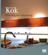 Kök - Planering och utformning