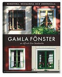 9789113024103_200_gamla-fonster-renovera-restaurera-och-underhalla.jpg