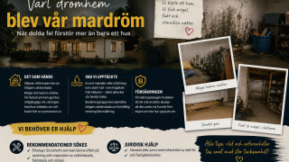 Vårt drömhus blev en mardröm!